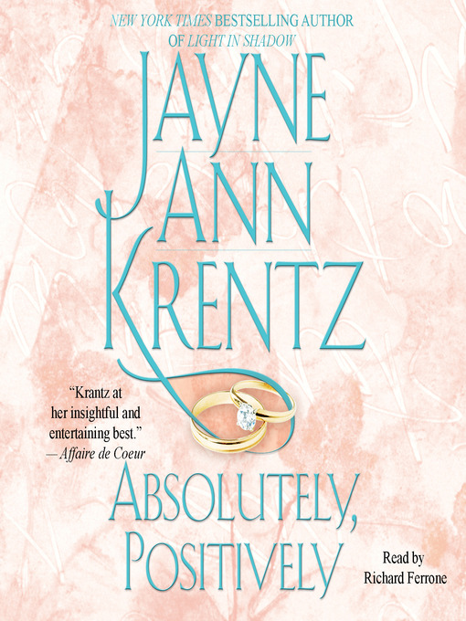 Title details for Absolutely, Positively by Jayne Ann Krentz - Wait list